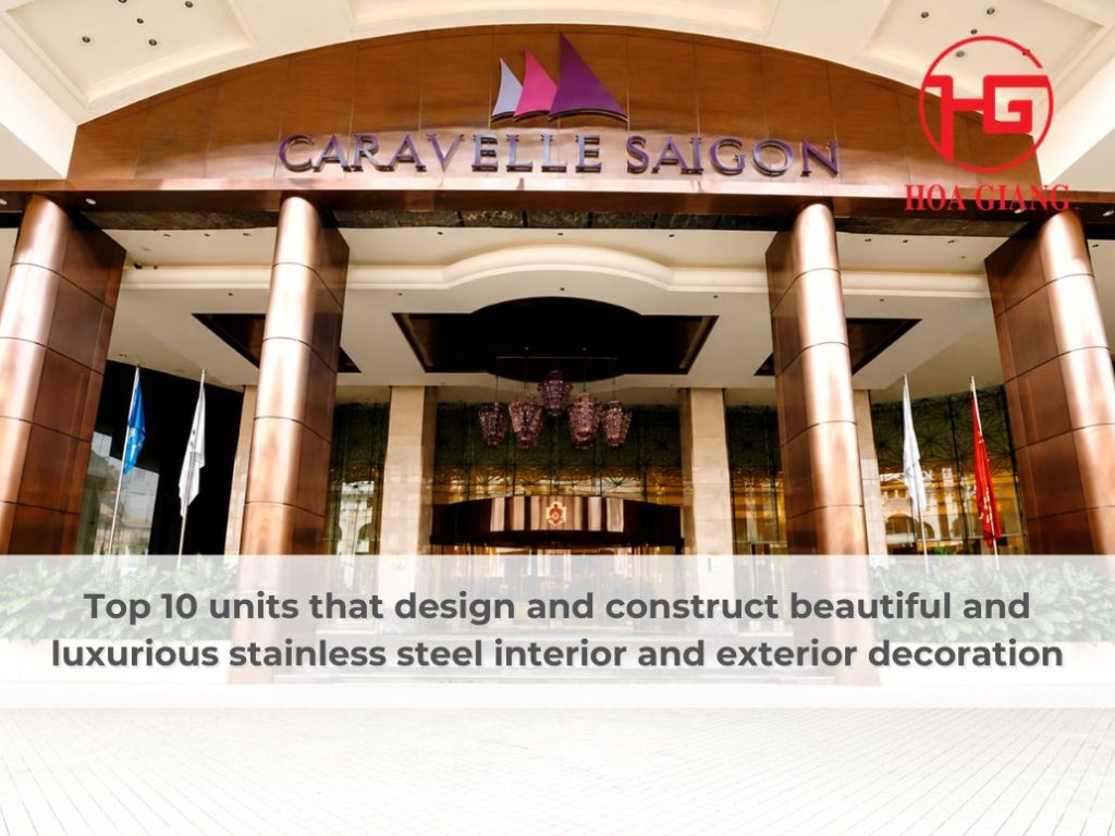 Top-10-units-that-design-and-construct-beautiful-and-luxurious-stainless-steel-interior-and-exterior-decoration