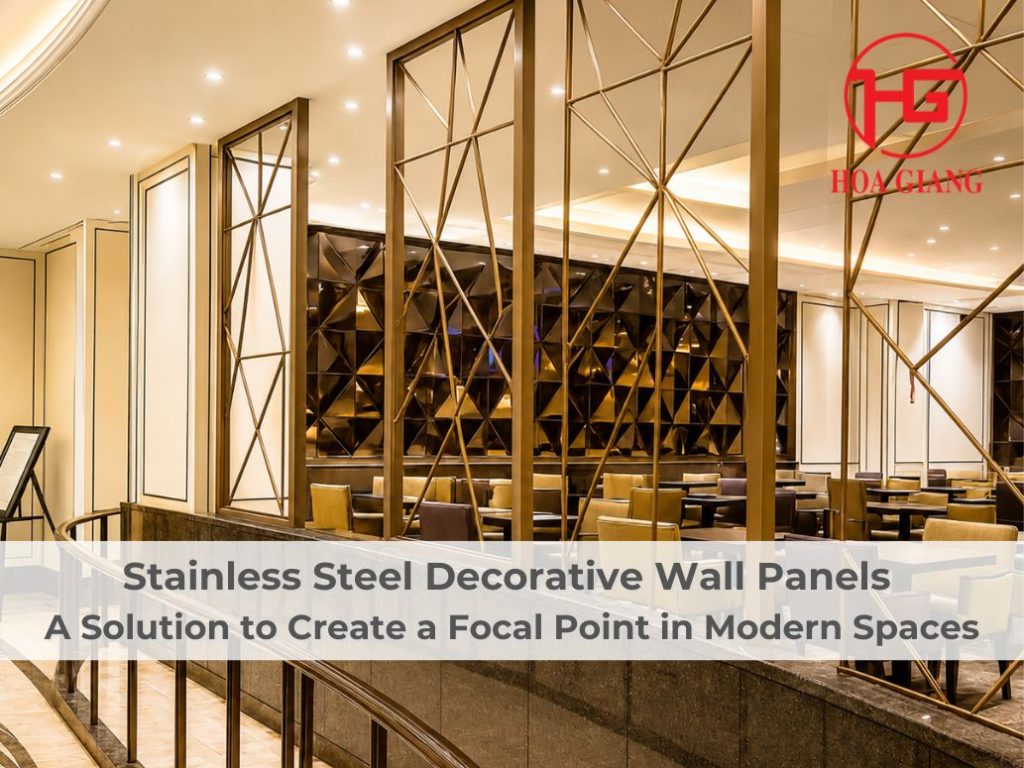 Stainless Steel Decorative Wall Panels – A Solution to Create a Focal Point in Modern Spaces