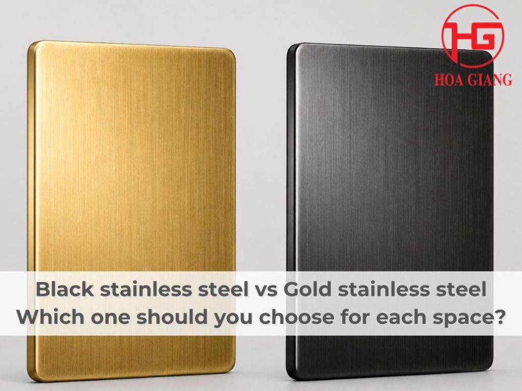 Black stainless steel vs Gold stainless steel Which one should you choose for each space