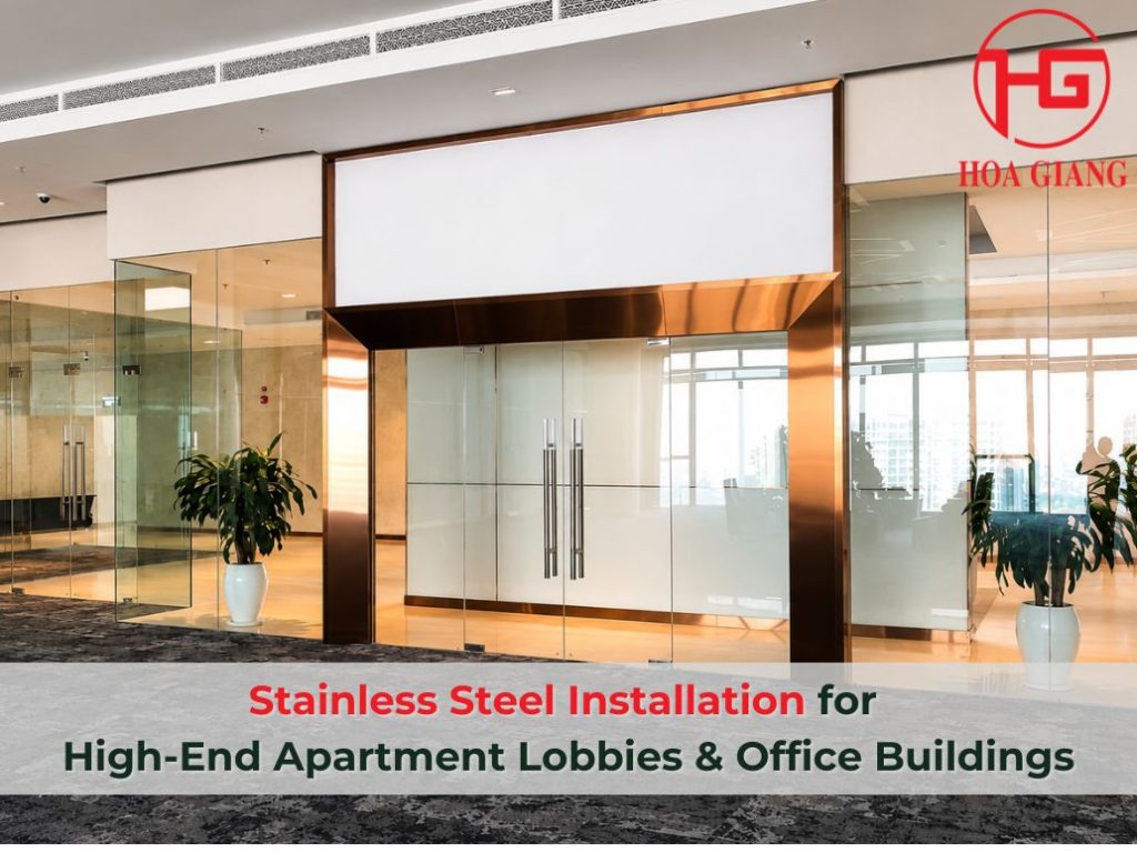 Stainless steel installation
