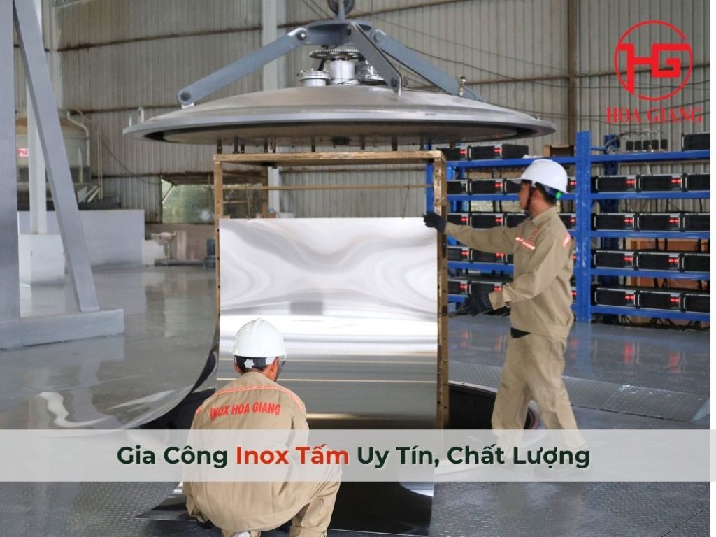Gia Công Inox Tấm Uy Tín, Chất Lượng