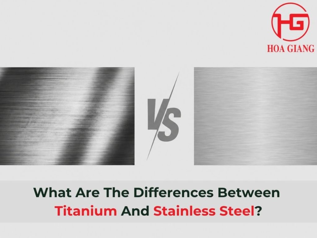 What Are The Differences Between Titanium And Stainless Steel?